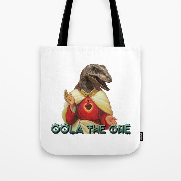 Oola The One Tote Bag