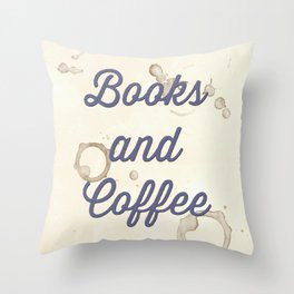 Books and Coffee Throw Pillow