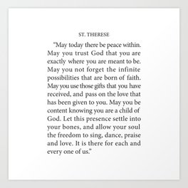 St. Therese Quote, May Today There be Peace, Art Print