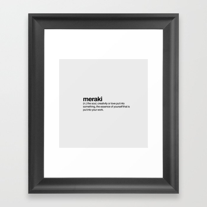 Meraki Framed Art Print