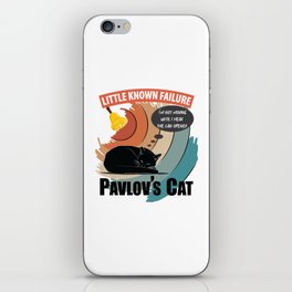 Pavlov's Cat - Little Known Failure - Funny Psychology iPhone Skin