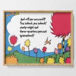 Lorax quote Serving Tray