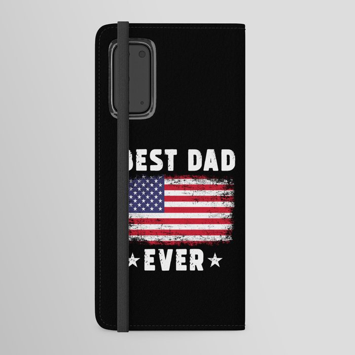 Best Dad Ever Patriotic Dad US Flag Android Wallet Case