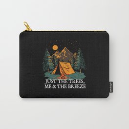 Just the Trees, Me & the Breeze Camping Introvert Camper Carry-All Pouch | Funnyhikinggifts, Vancamping, Smorescampfires, Outdoorcamping, Kidscamping, Campersmores, Graphicdesign, Funnycampinggifts, Campgifts, Campingfun 