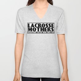 Lacrosse Mothers V Neck T Shirt