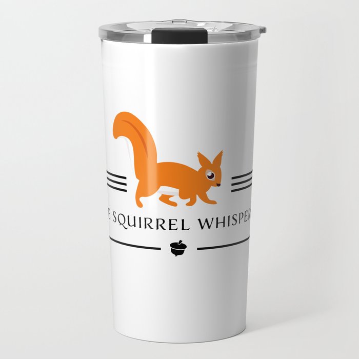 The Squirrel Whisperer Travel Mug