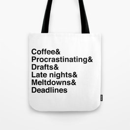 Deadlines Helvetica Tote Bag