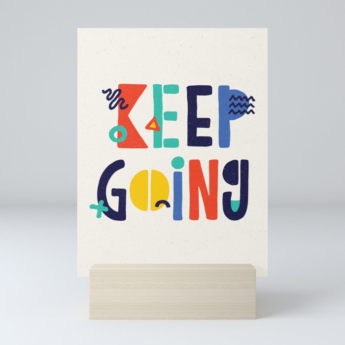 Keep Going Colorful Memphis Typography Funny Poster Hand Lettered