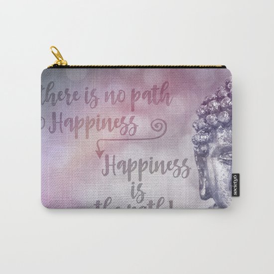 Buddha Path to Happiness inspirational Typography Carry-All Pouch