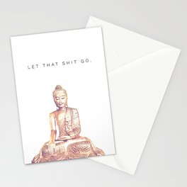 Let That Shit Go Stationery Card