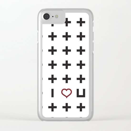 Plus i love you Clear iPhone Case