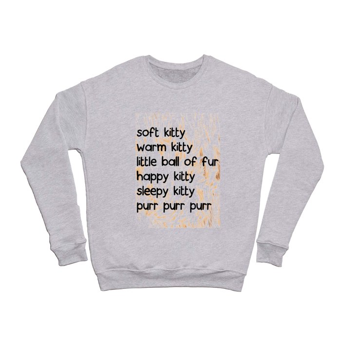 Soft Kitty Crewneck Sweatshirt