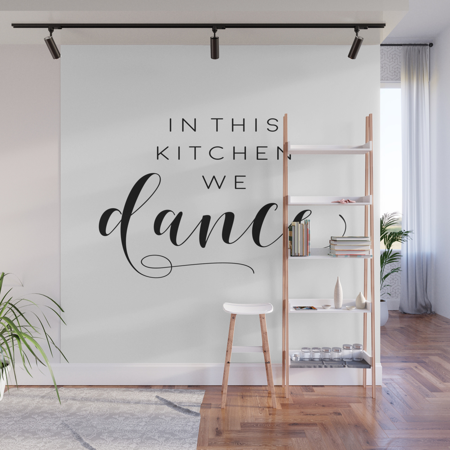 In This Kitchen We Dance Kitchen Decor Funny Print Sarcasm Quote Humorous Wall Mural By Aleksmorin Society6