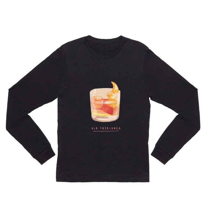 Old Fashioned Long Sleeve T Shirt