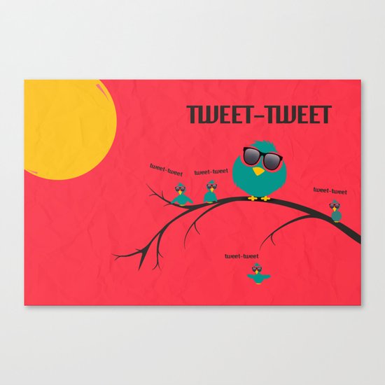 tweet-tweet, TWEET-TWEET Canvas Print
