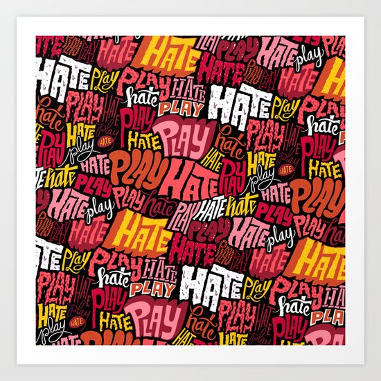Play/Hate Pattern Art Print
