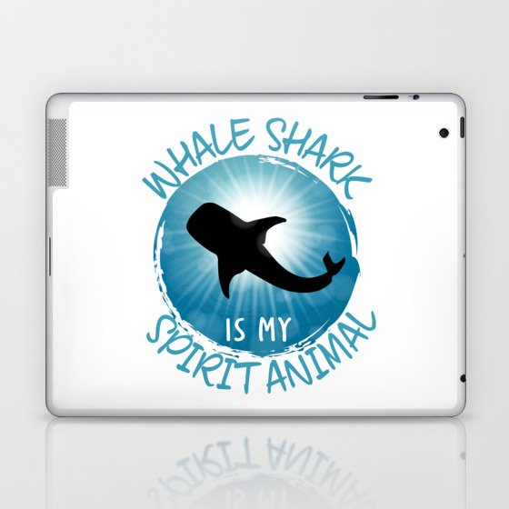 Whale Shark is my Spirit Animal Funny Sea Animals Laptop & iPad Skin