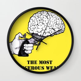 THE MOST DANGEROUS WEAPON Wall Clock