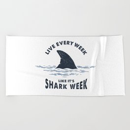 Inspirational Funny Quote. Nautical Illustration With Shark Tail. Shark Week Beach Towel