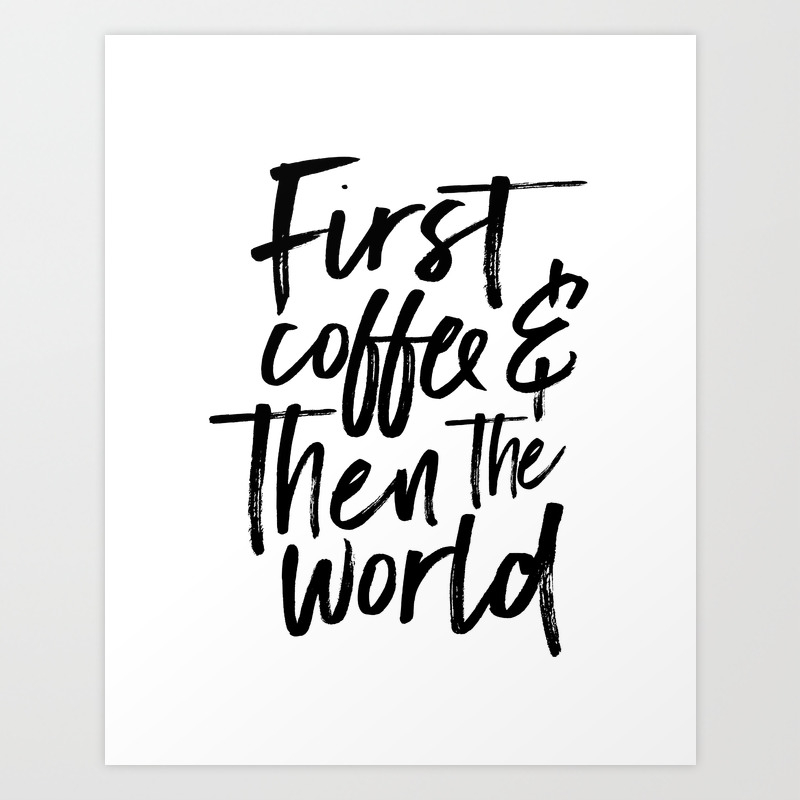 But First Coffee Kitchen Wall Art Coffee Sign Inspirational Quote