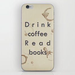 Read Books Drink Coffee iPhone Skin