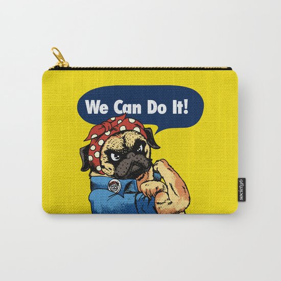 We Can Do It Carry-All Pouch