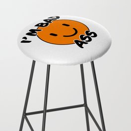 Bad Ass funny text with orange smiley Bar Stool