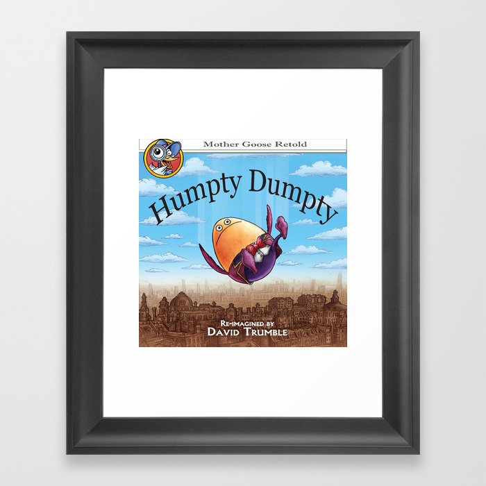 "Humpty Dumpty" (Mother Goose Retold-Book Cover) Framed Art Print