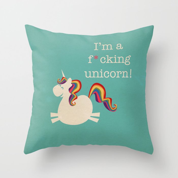 Unicorn - I'm a maturely speaking unicorn!!! Throw Pillow