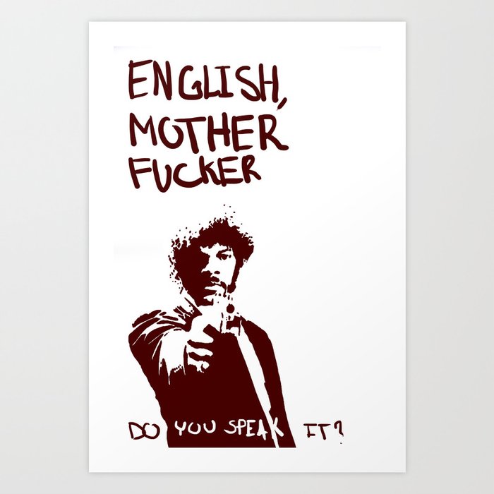 Mother fucker перевод. Do you speak English Pulp Fiction. English mother Faka do you speak. English mother Faka do you. English mother Faka do you speak it фильм.