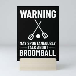 Broomball Stick Game Ball Player Mini Art Print