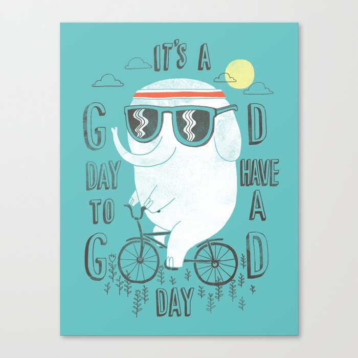 Have a good day Art Print by Ilovedoodle, Society6
