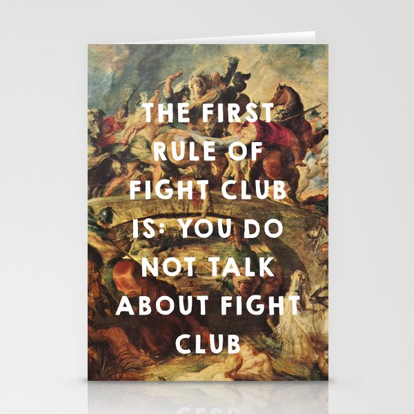 The Battle of the Amazons (1615), Peter Paul Rubens // Fight Clu b (1999), David Finche r Stationery Cards