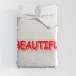 Cute Expression Design "#BEAUTIFUL". Buy Now Duvet Cover