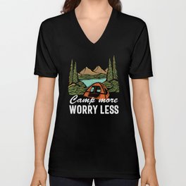 Camp More Worry Less Camping Funny V Neck T Shirt