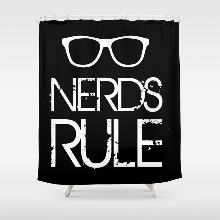 Nerds Rule Grunge Typography Shower Curtain