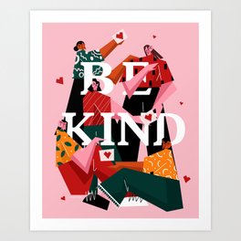 Be kind Art Print