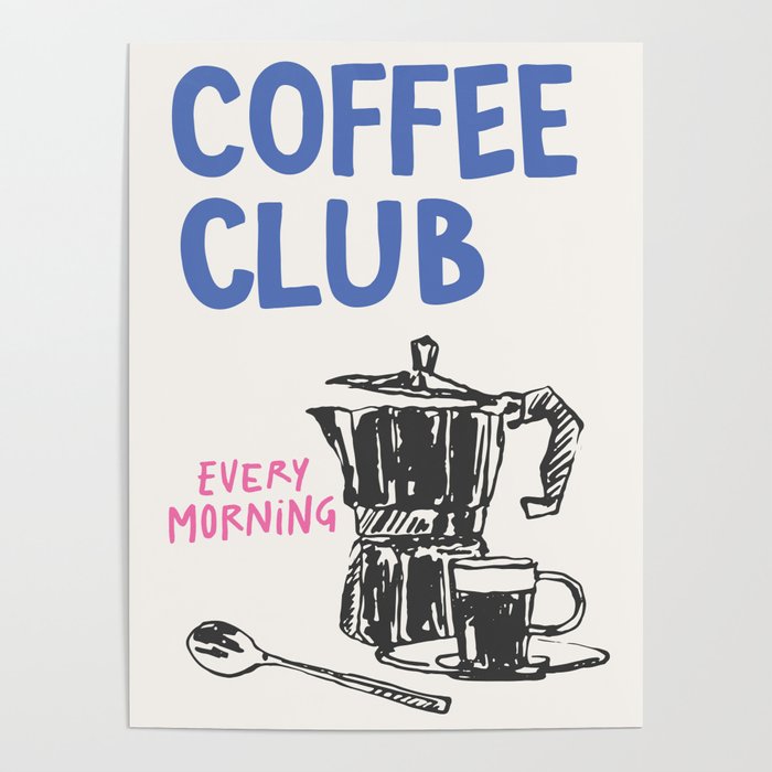 Coffee Club Poster