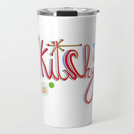 Kitchy Travel Mug
