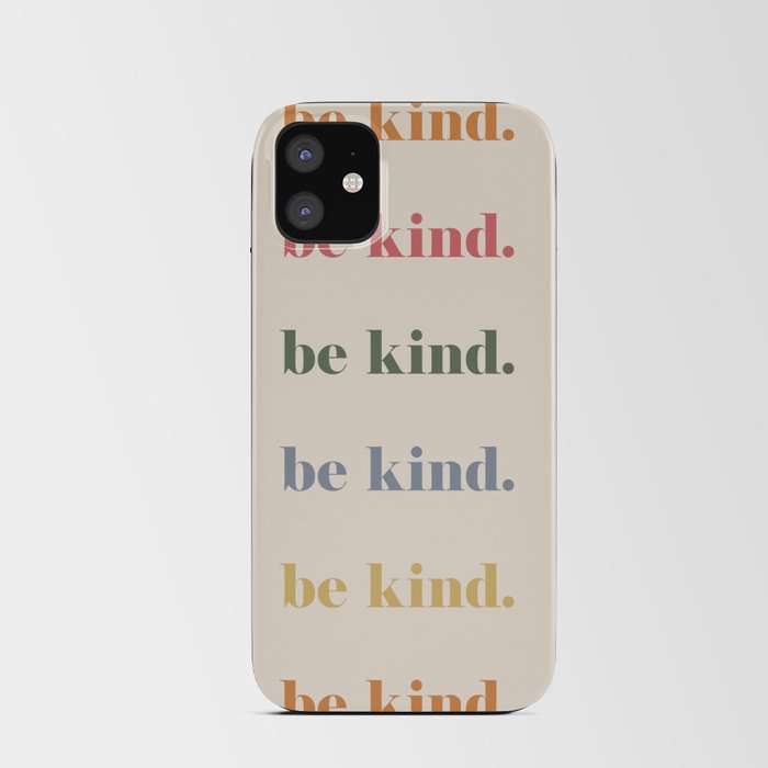 Be Kind iPhone Card Case