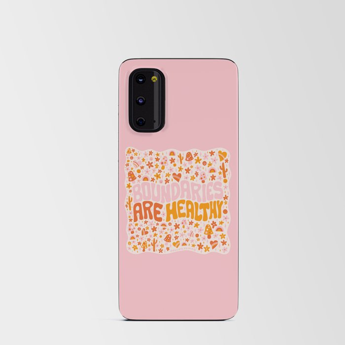 Boundaries Are Healthy Android Card Case