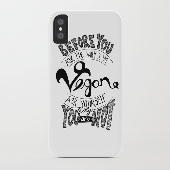 Why Vegan? iPhone Case