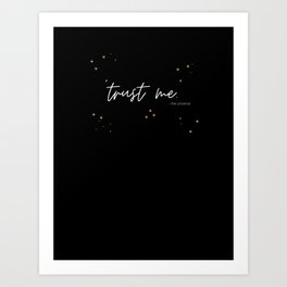 trust the universe Art Print | Manifest, Black, Digital, Graphicdesign, Quotes, Universe, Stars 