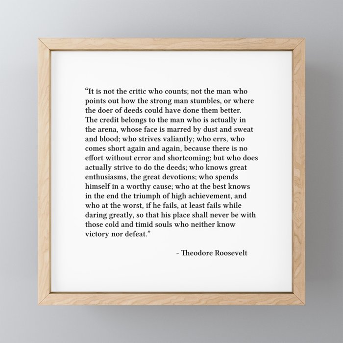 The Man In The Arena, Man In The Arena Quote Framed Mini Art Print