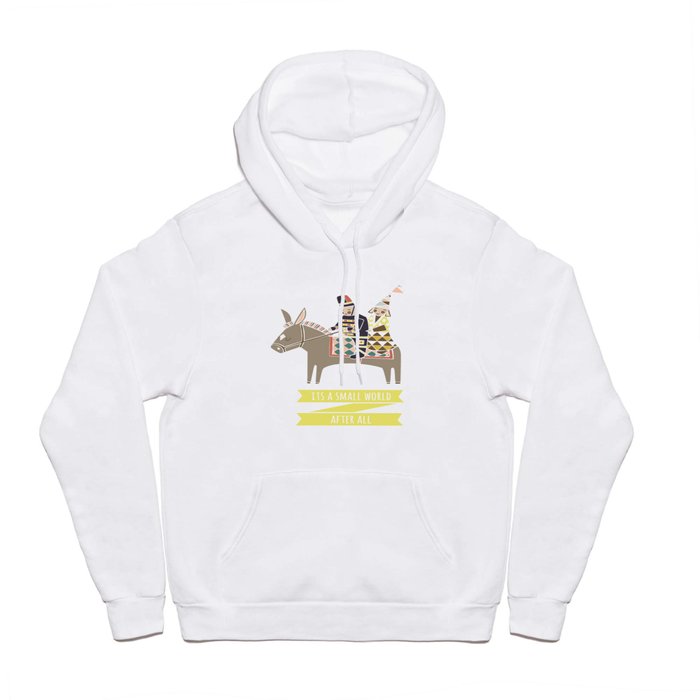 Its a Small World Hoody