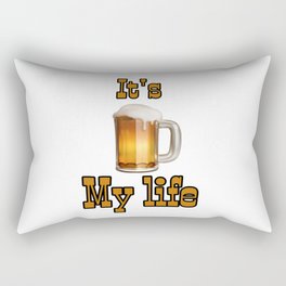 Beer - my life Rectangular Pillow