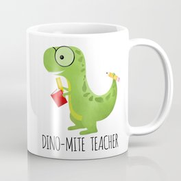 Dino-mite Teacher Coffee Mug