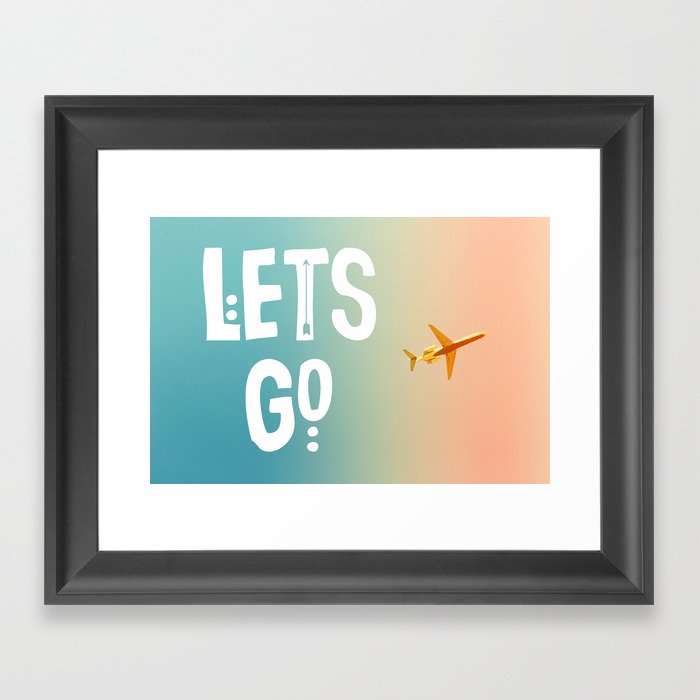 Let's Go (Airplane) Framed Art Print