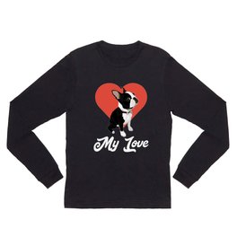 Valentine Shirt For Boston Terrier Lover Long Sleeve T Shirt