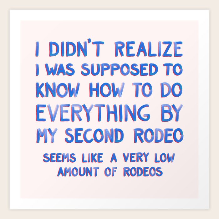 This Is My Second Rodeo
